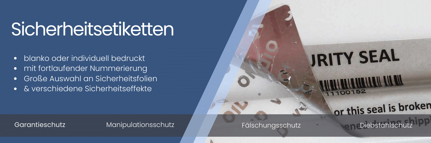 Fälschungsschutz mit unseren Sicherheitsetiketten – blanko oder individuell bedruckt Sicherheitsetiketten als Garantie- und Manipulationsschutz, verschiedene Sicherheitseffekte zur Auswahl