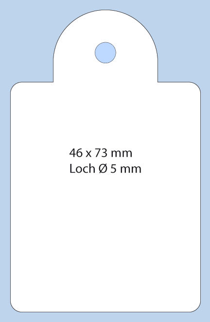 Anhänger in Sonderstanzform, 46x73mm, mit Aufhängeloch Anhängeetikett in Sonderstanzform mit Loch für Faden im Format 46x73 mm aus weißem Karton