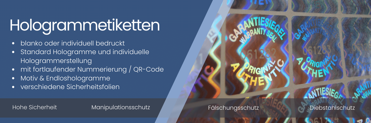 Hologrammetiketten - verschiedene Folien und Motive zur Auswahl Hologrammetiketten - Standard Hologramme oder individuelle Hologrammerstellung